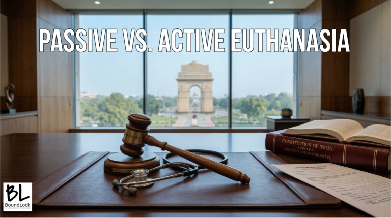 Passive and Active Euthanasia: A Comprehensive Guide to Laws, Ethics, Rights and 2026 Guidelines